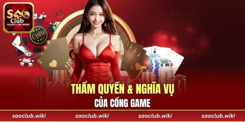 Thẩm quyền và nghĩa vụ của cổng game