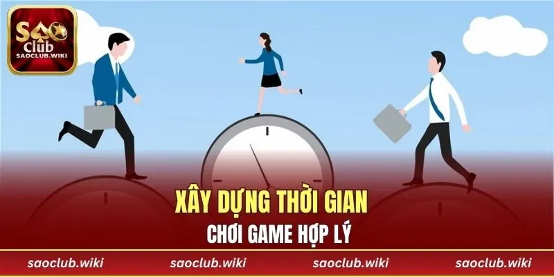 Xây dựng thời gian chơi game hợp lý